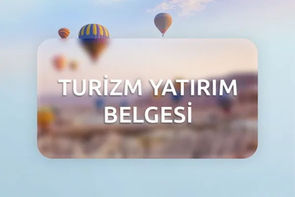 Turizm Yatırım Belgesi