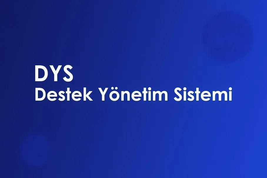 DYS Nedir?